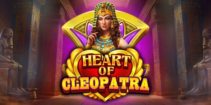 Heart-of-Cleopatra---Keunggulan-Jackpot-Di-Era-Ratu-Mesir-Kuno