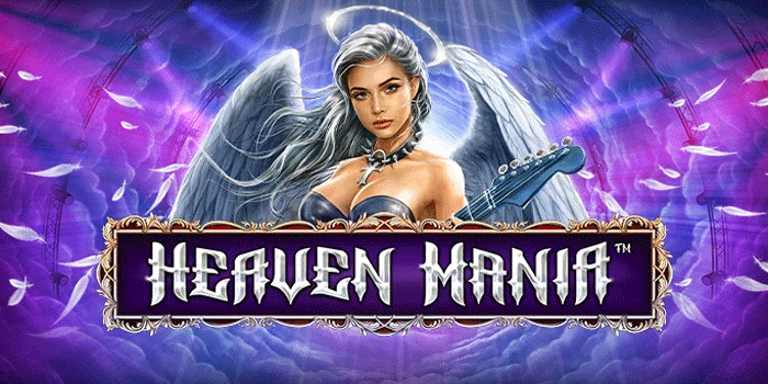 Trik Jitu Mendapatkan Jackpot Besar Slot Heaven Mania Di Situs AVIANTOGEL