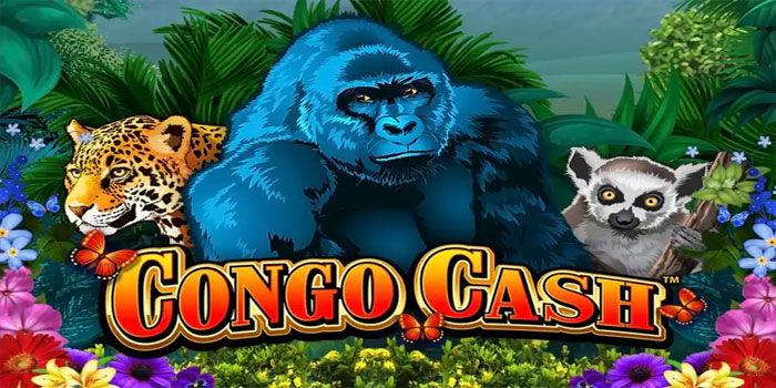 Panduan Lengkap Maxwin Slot Congo Cash di Situs DORAHOKI