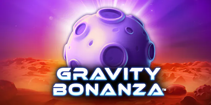 Rahasa Jitu Menang Jackpot di Slot Gravity Bonanza